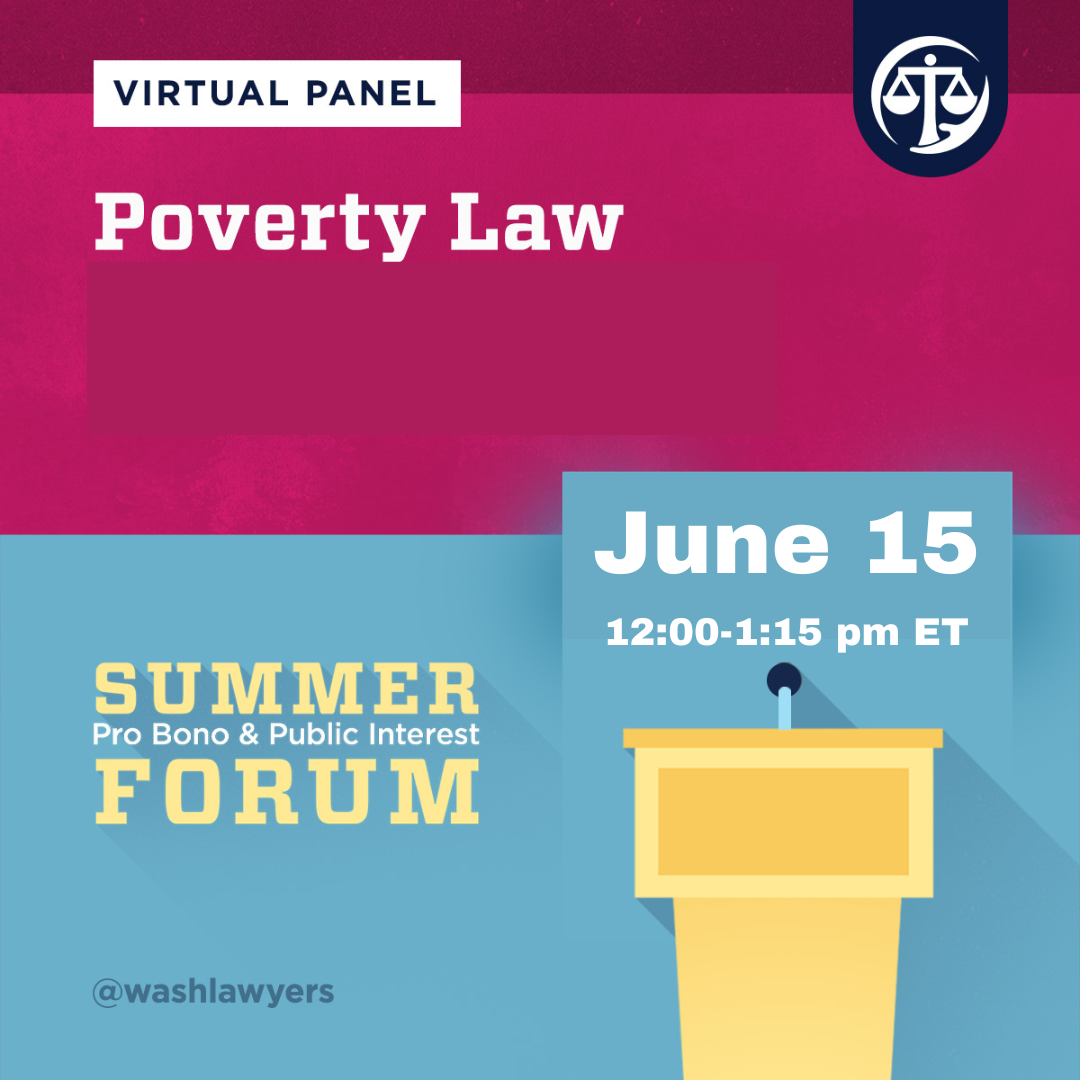 Graphic: Summer Forum 2023 Poverty Law Panel